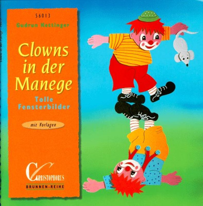 Clowns in der Manege. Tolle Fensterbilder. Mit Vorlagen