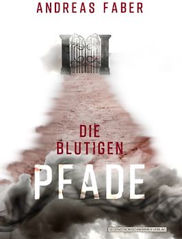 Die blutigen Pfade