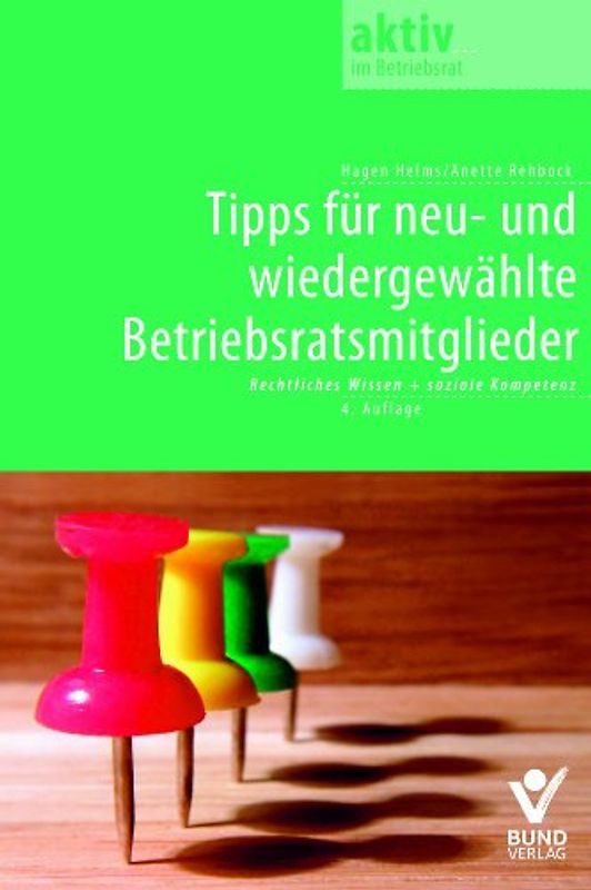 Tipps für neu- und wiedergewählte Betriebsratsmitglieder