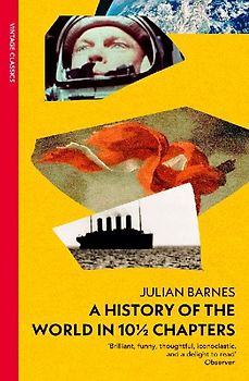 A History of the World in 10 1/2 Chapters