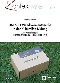UNESCO-Weltdokumentenerbe in der Kulturellen Bildung