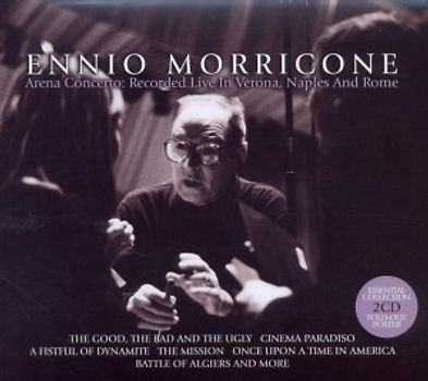 Ennio Morricone - Arena Concerto-Essential Live Collection