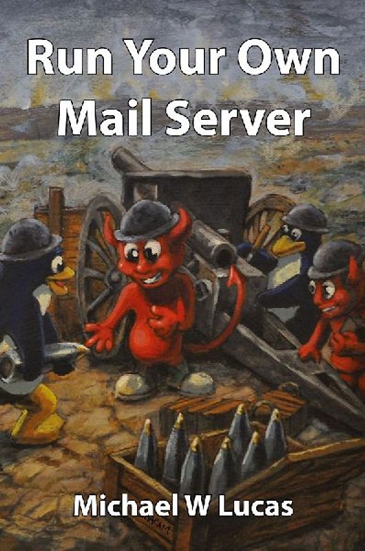 Run Your Own Mail Server
