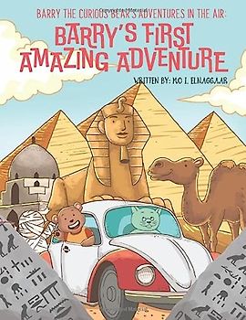 Barry the Curious Bear's Adventures in the Air: Barry's First Amazing Adventure
