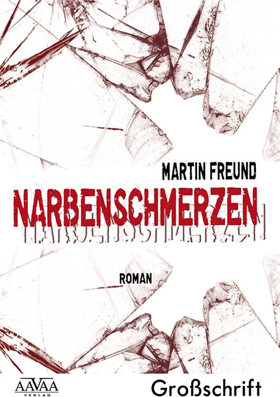 Narbenschmerzen - Großdruck