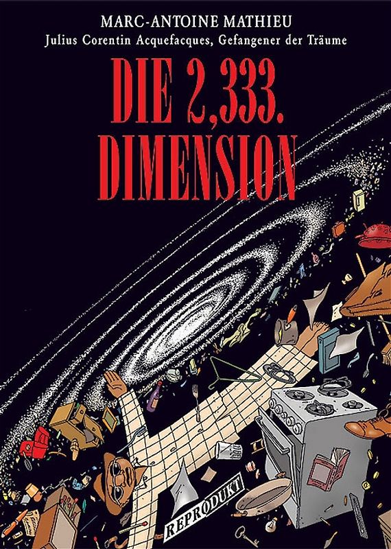 Julius Corentin Acquefaques, Gefangener der Träume / Die 2,333. Dimension