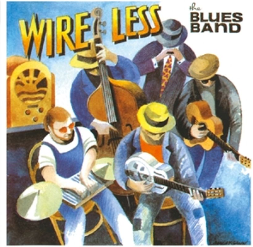 Blues Band,The - Wire Less