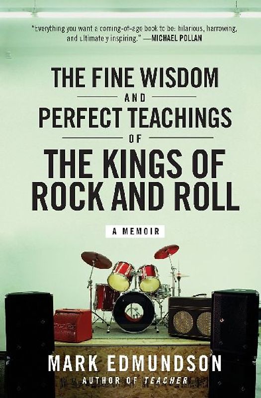 Fine Wisdom and Perfect Teachings of the Kings of Rock and Roll, The