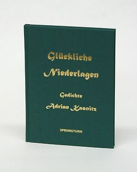 Glückliche Niederlagen