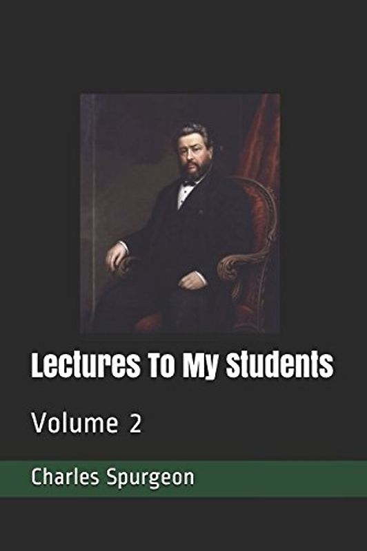 Lectures To My Students: Volume 2