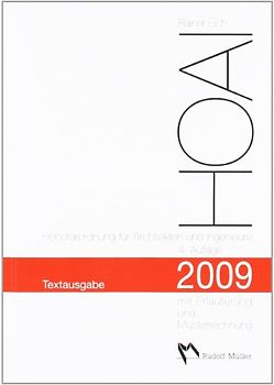 HOAI 2009. Textausgabe mit Erläuterung und Musterrechnung
