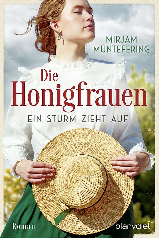 Die Honigfrauen - Ein Sturm zieht auf