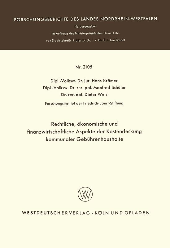 Rechtliche, ökonomische und finanzwirtschaftliche Aspekte der Kostendeckung kommunaler Gebührenhaushalte