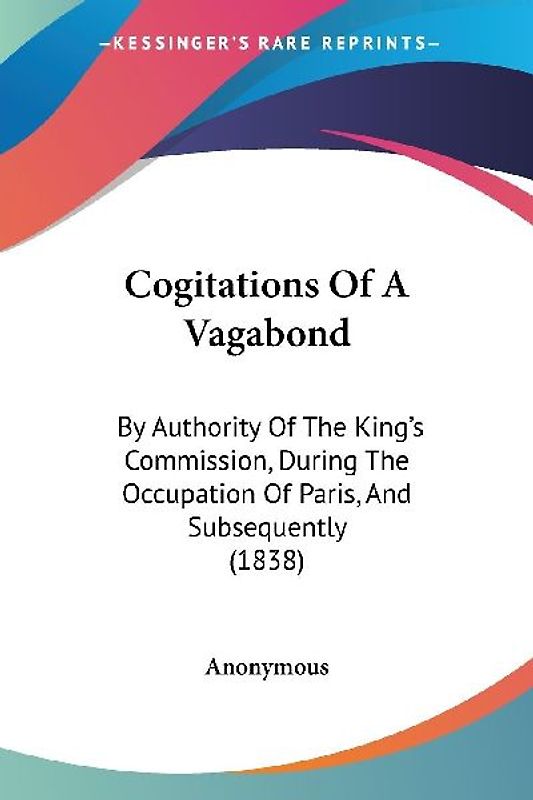 Cogitations Of A Vagabond