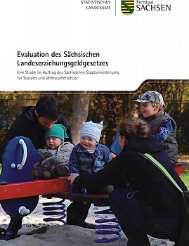Evaluation des Sächsischen Landeserziehungsgeldgesetzes