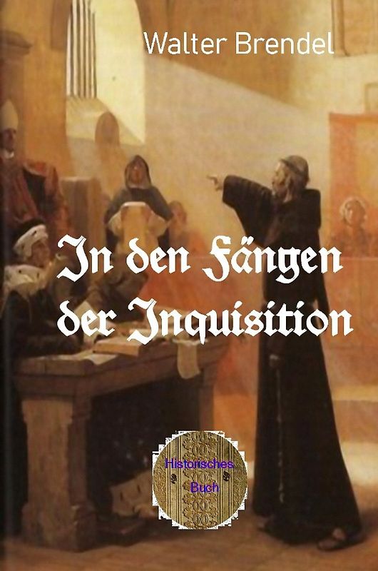 In den Fängen der Inquisition