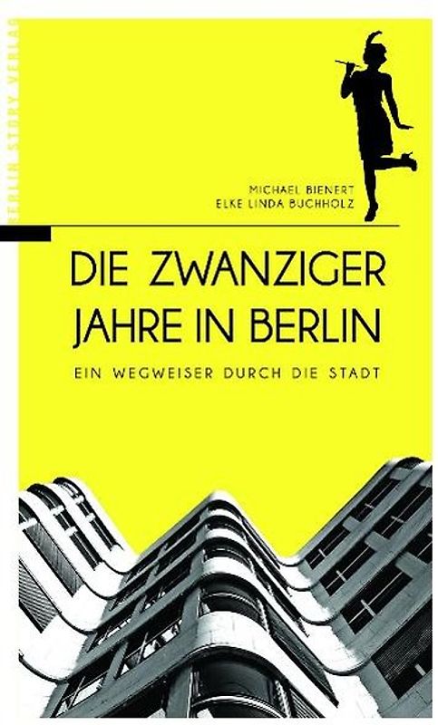 Die Zwanziger Jahre in Berlin