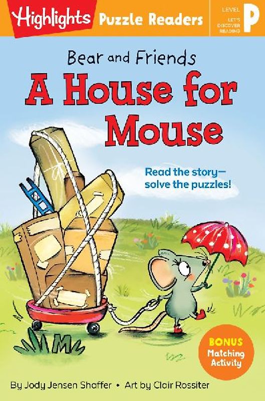 Bear and Friends: A House for Mouse
