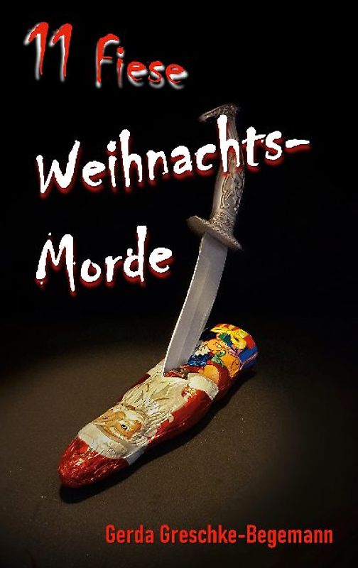 11 Fiese Weihnachtsmorde
