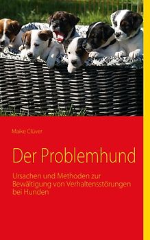 Der Problemhund