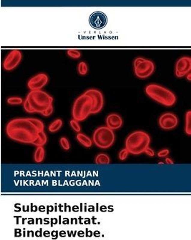 Subepitheliales Transplantat. Bindegewebe.