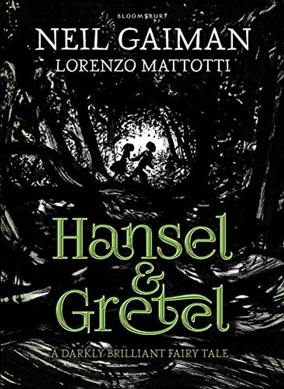 Hansel & Gretel - Gaiman, Neil