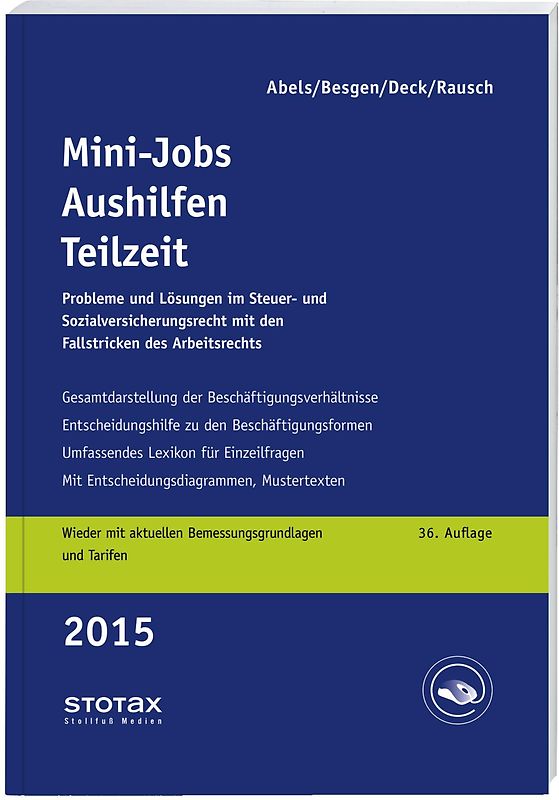 Mini-Jobs, Aushilfen, Teilzeit 2015