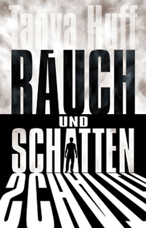 Rauch und Schatten