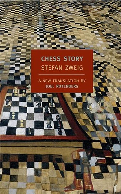 Chess Story (New York Review Books Classics) - Zweig, Stefan