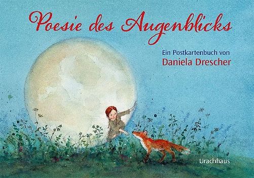 Postkartenbuch 'Poesie des Augenblicks'