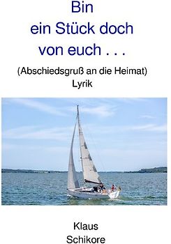 Bin ein Stück doch von euch