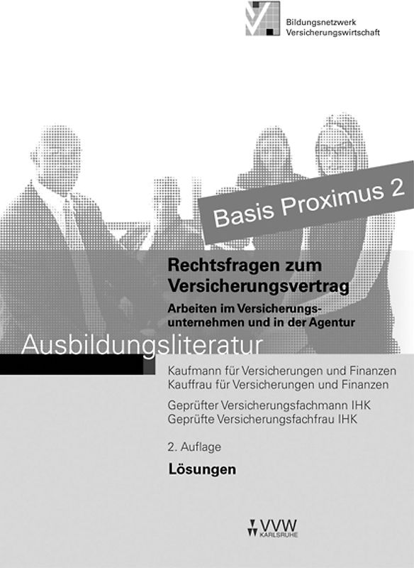 Lösungen - Rechtsfragen zum Versicherungsvertrag