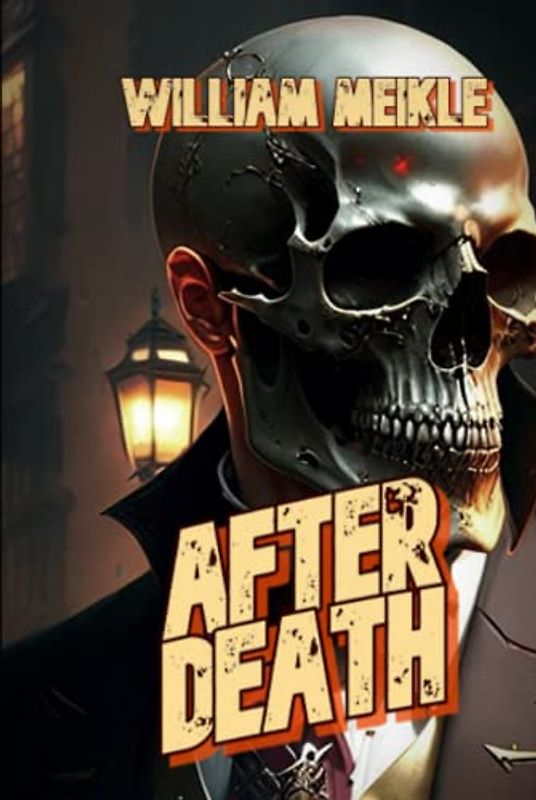 After Death: Omnibus Edition