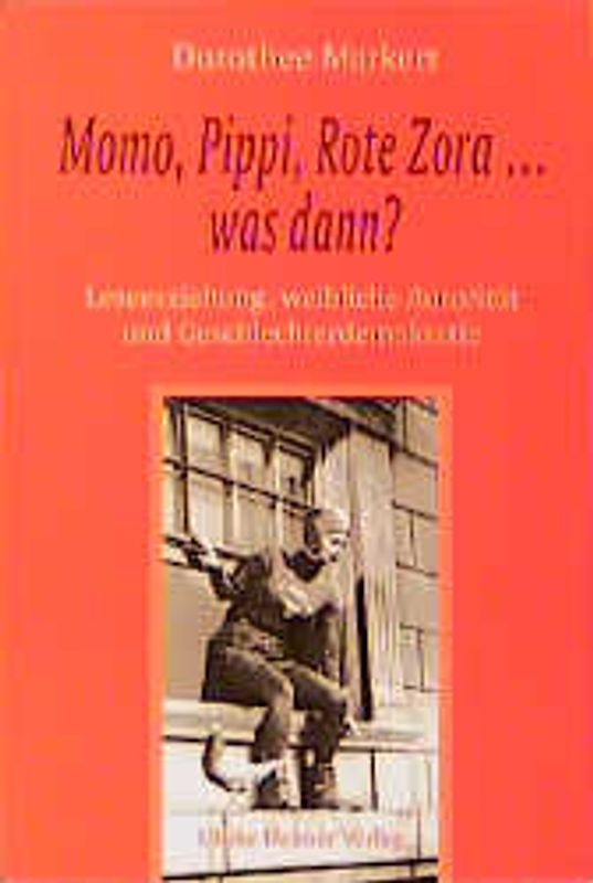 Momo, Pippi, Rote Zora... was kommt dann?