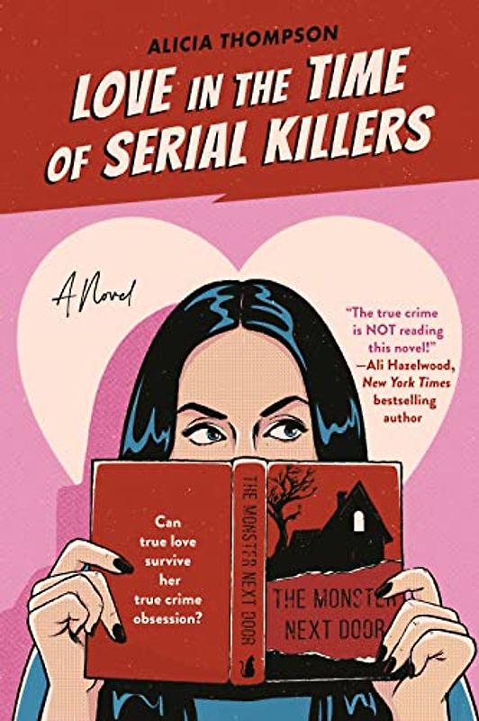 Love in the Time of Serial Killers