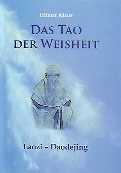 Das Tao der Weisheit