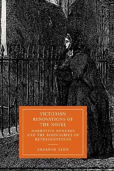 Victorian Renovations of the Novel