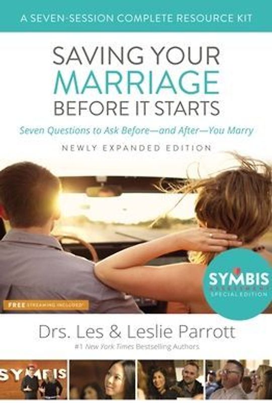 Saving Your Marriage Before It Starts Seven-Session Complete Resource Kit