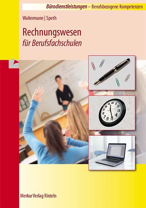 Rechnungswesen für Berufsfachschulen