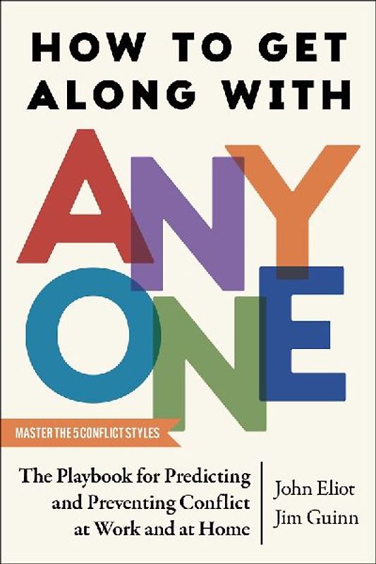 How to Get Along with Anyone