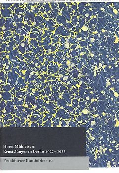 Ernst Jünger in Berlin 1927-1933