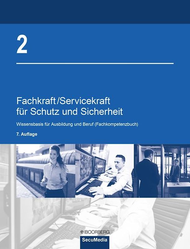 Fachkraft/Servicekraft für Schutz und Sicherheit