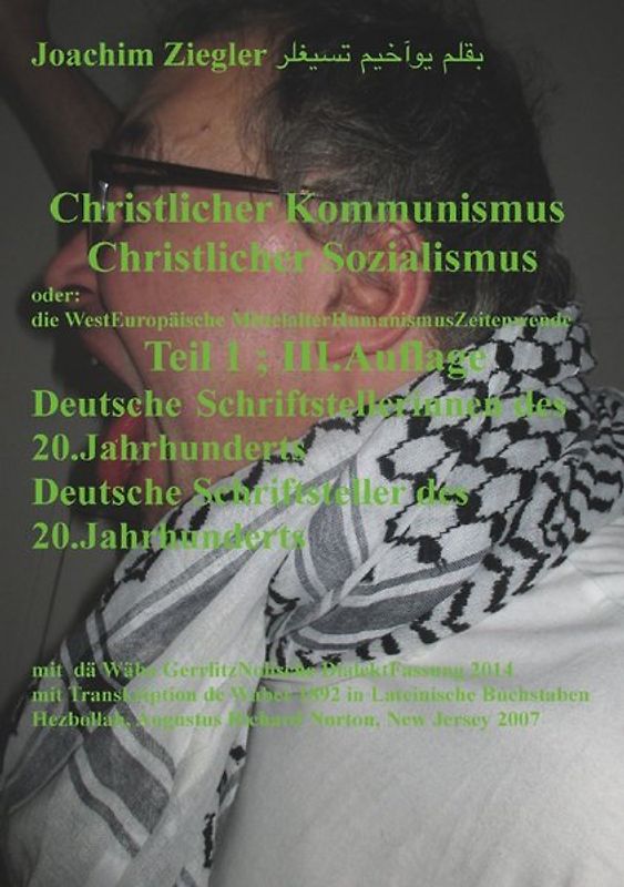 Christlicher Kommunismus Christlicher Sozialismus / Christlicher Kommunismus Christlicher Sozialismus Teil 1 ; III.Auflage