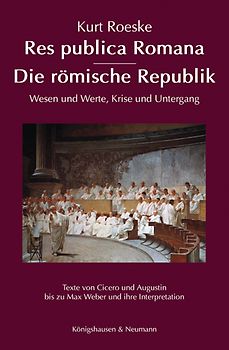 Res publica Romana – Die römische Republik