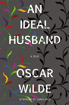 An Ideal Husband (Warbler Classics)