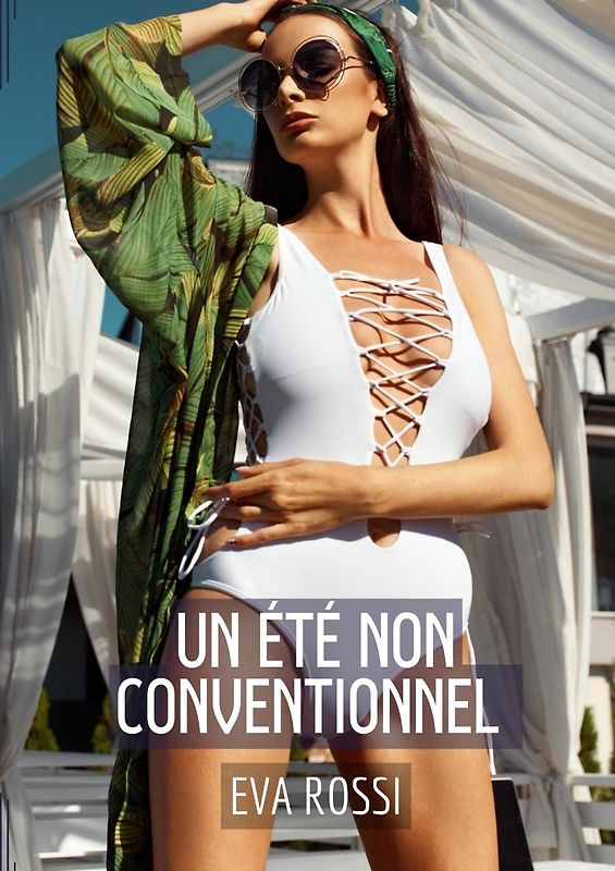 Un été non conventionnel