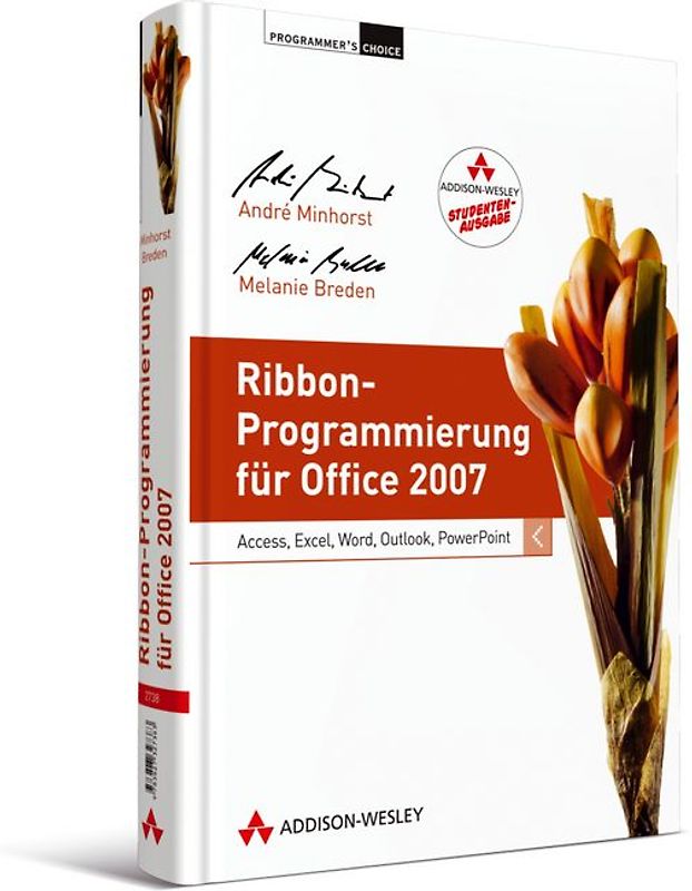 Ribbon-Programmierung für Office 2007 - Studentenausgabe