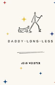 Daddy Long-Legs (Fully Annotated Edition)