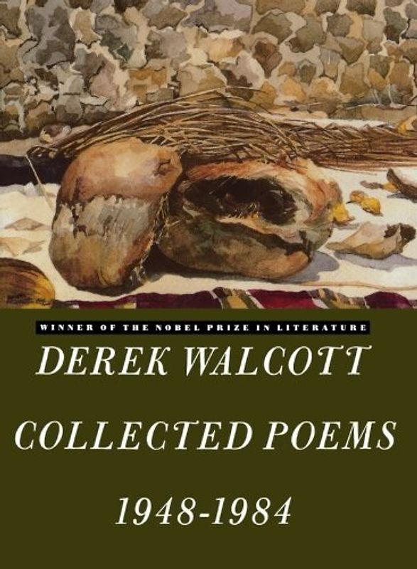 Derek Walcott Collected Poems 1948-1984 - Walcott, Derek