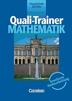 Lernstufen Mathematik - Hauptschule Bayern - Neue Ausgabe / 10. Jahrgangsstufe - Quali-Trainer